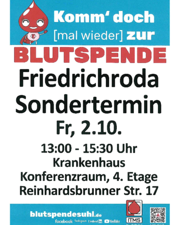 Blutspende-Ankündigung für Friedrichroda am 2. Oktober, 13:00-15:30 Uhr, im Krankenhaus, Konferenzraum, 4. Etage, Reinhardsbrunner Str. 17.